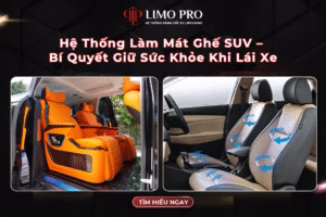 Hệ Thống Làm Mát Ghế SUV – Bí Quyết Giữ Sức Khỏe Khi Lái Xe 4 Hệ Thống Làm Mát Ghế SUV – Bí Quyết Giữ Sức Khỏe Khi Lái Xe