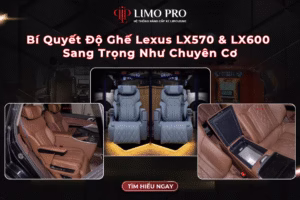 Bí Quyết Độ Ghế Lexus LX570 & LX600 Sang Trọng Như Chuyên Cơ 6 Bí Quyết Độ Ghế Lexus LX570 & LX600 Sang Trọng Như Chuyên Cơ